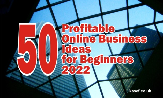 50 Prоfіtаblе online business ideas for beginners [2022]   